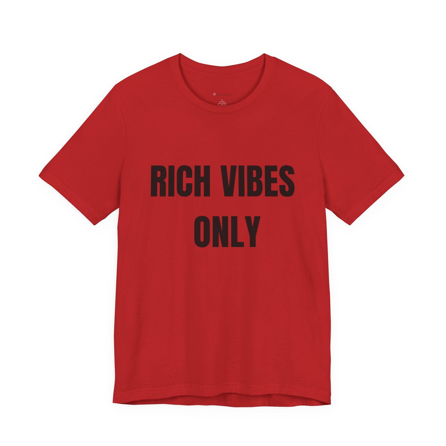 Rich Vibes Only Tee