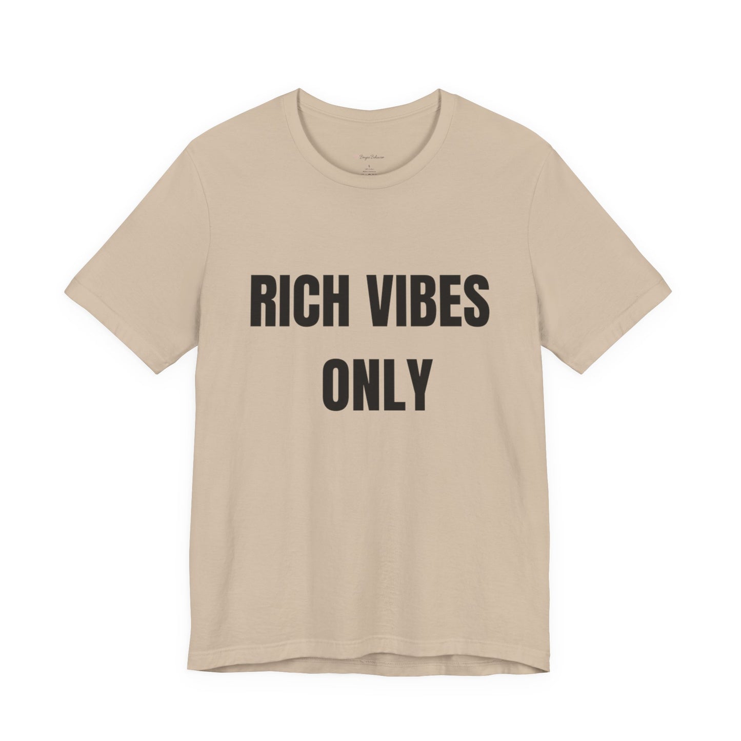 Rich Vibes Only Tee
