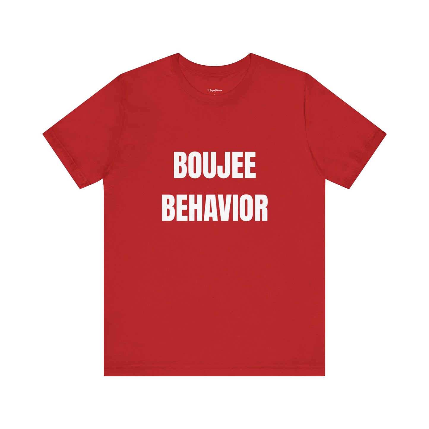 Boujee Behavior Tee-White Text