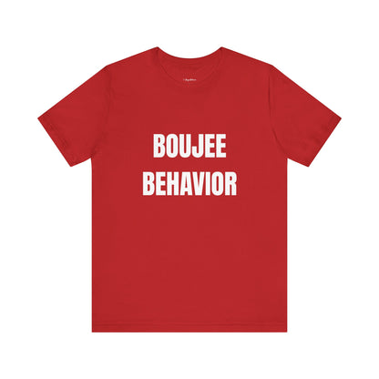 Boujee Behavior Tee-White Text