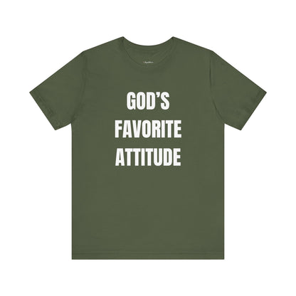 God's Favorite Attitude Tee-White Text