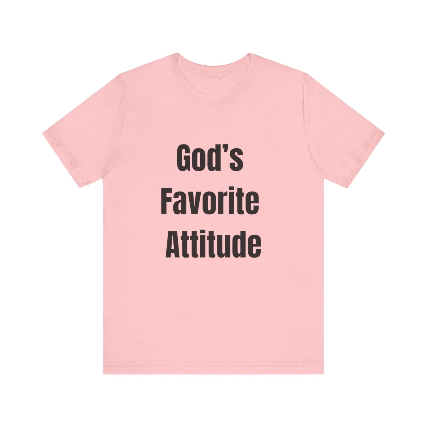 God's Favorite Attitude Tee-Black Text