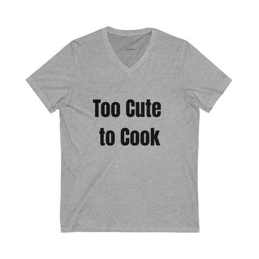 “Too Cute to Cook” Tee