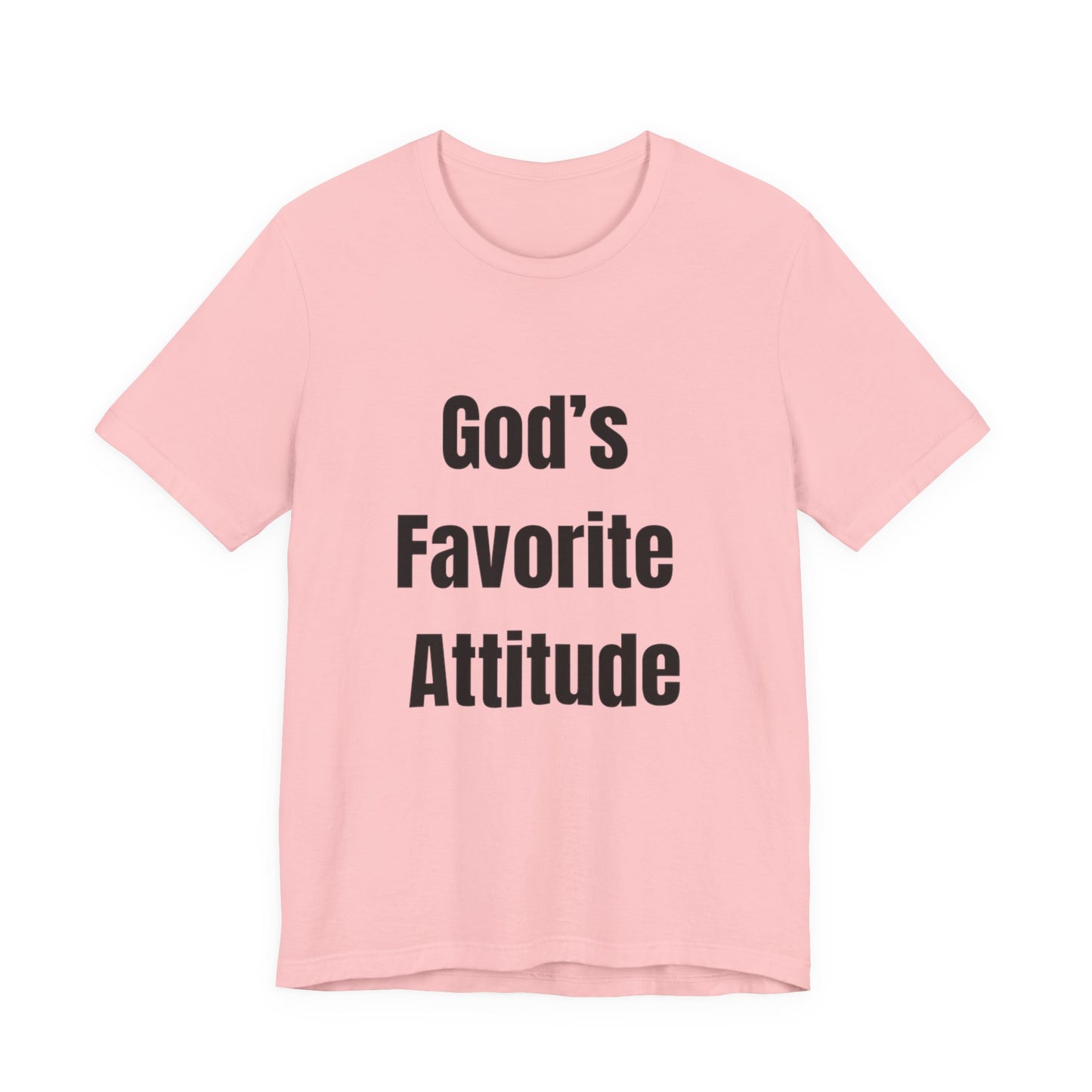 God's Favorite Attitude Tee-Black Text