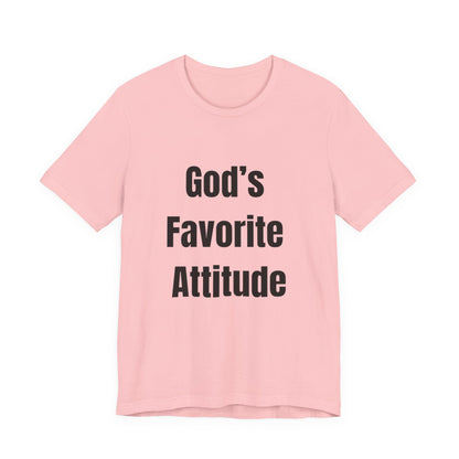 God's Favorite Attitude Tee-Black Text