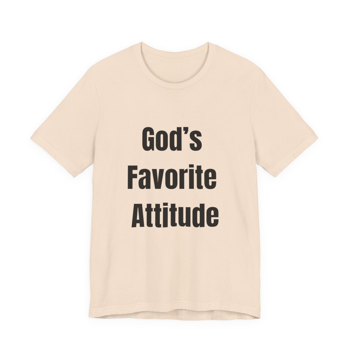 God's Favorite Attitude Tee-Black Text