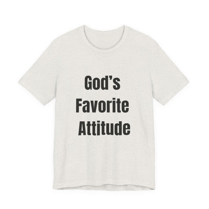 God's Favorite Attitude Tee-Black Text