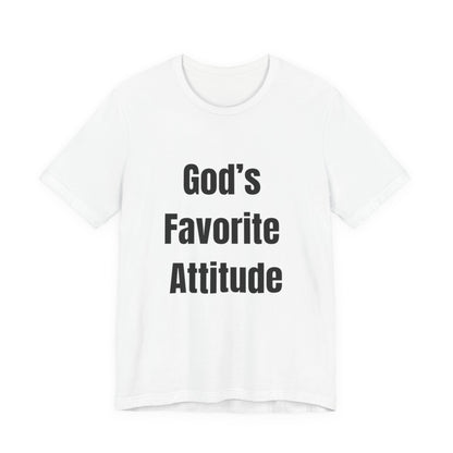 God's Favorite Attitude Tee-Black Text