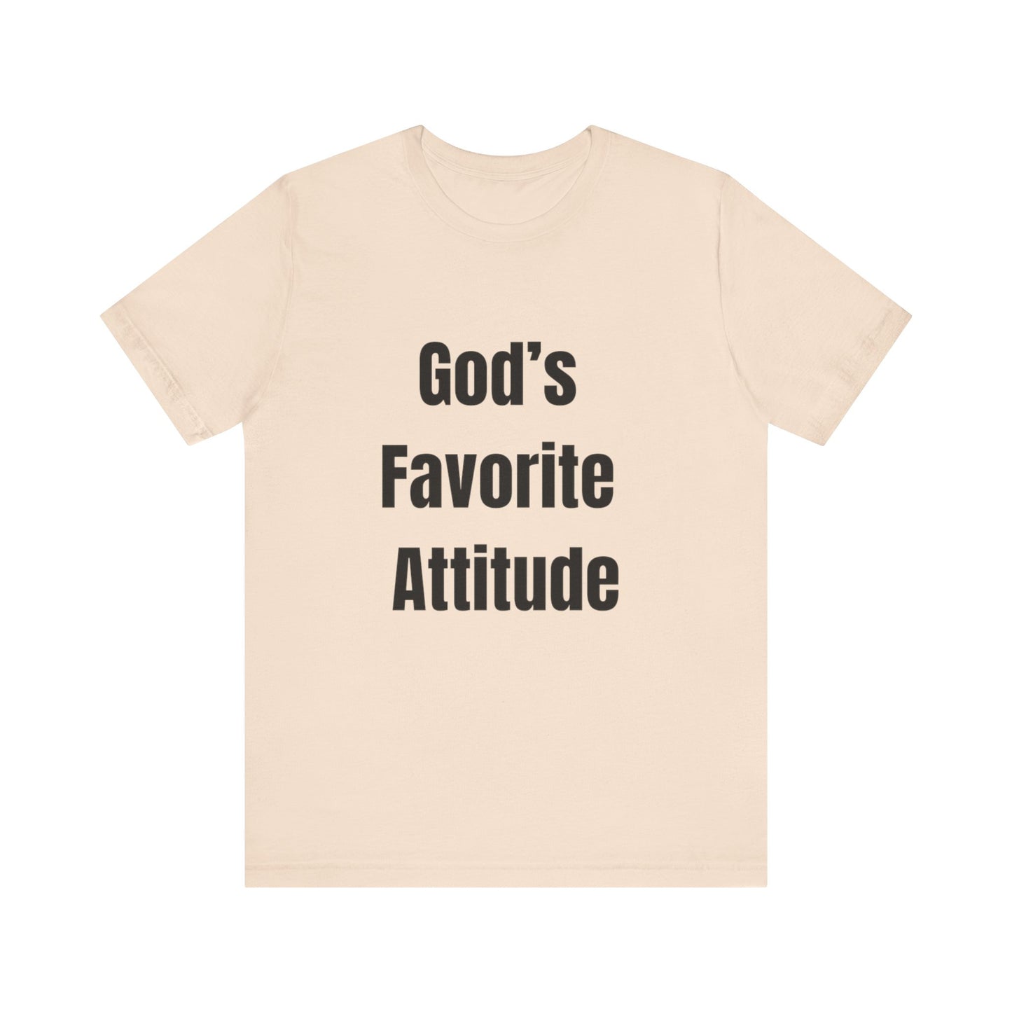 God's Favorite Attitude Tee-Black Text