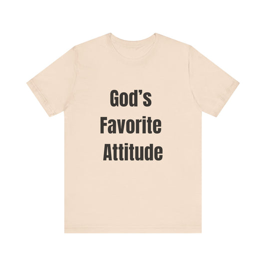 God's Favorite Attitude Tee-Black Text