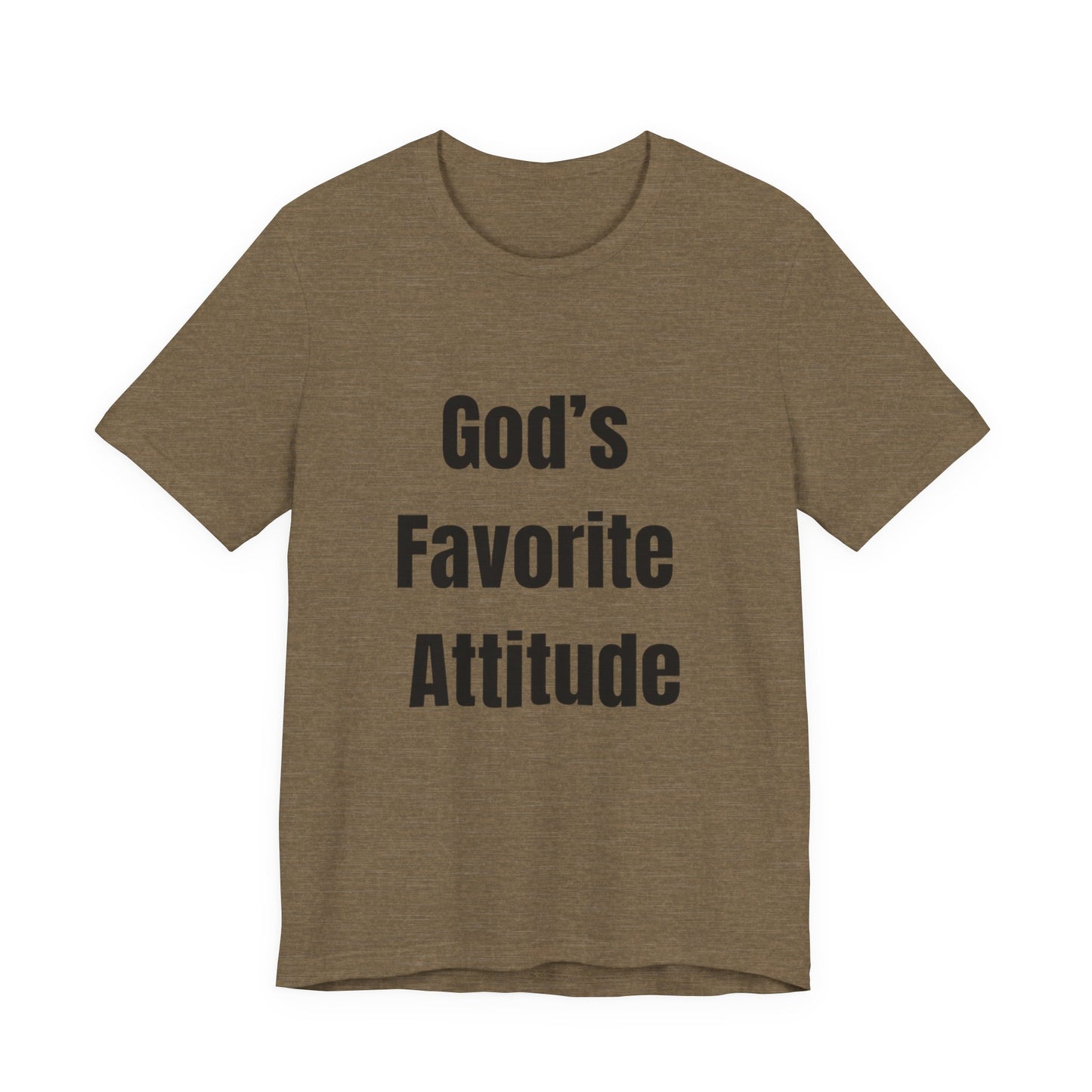 God's Favorite Attitude Tee-Black Text