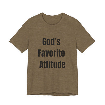 God's Favorite Attitude Tee-Black Text