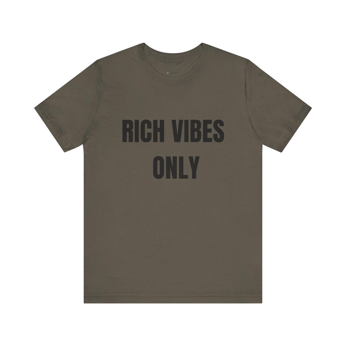 Rich Vibes Only Tee