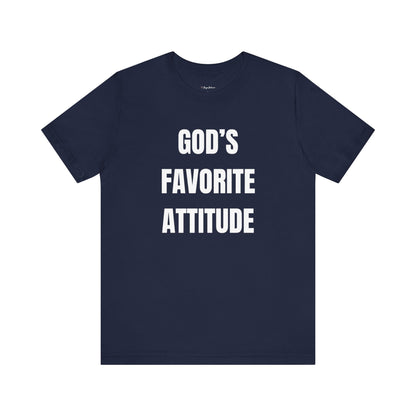 God's Favorite Attitude Tee-White Text