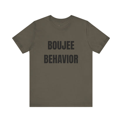 Boujee Behavior Tee-Black Text