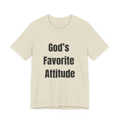 God's Favorite Attitude Tee-Black Text