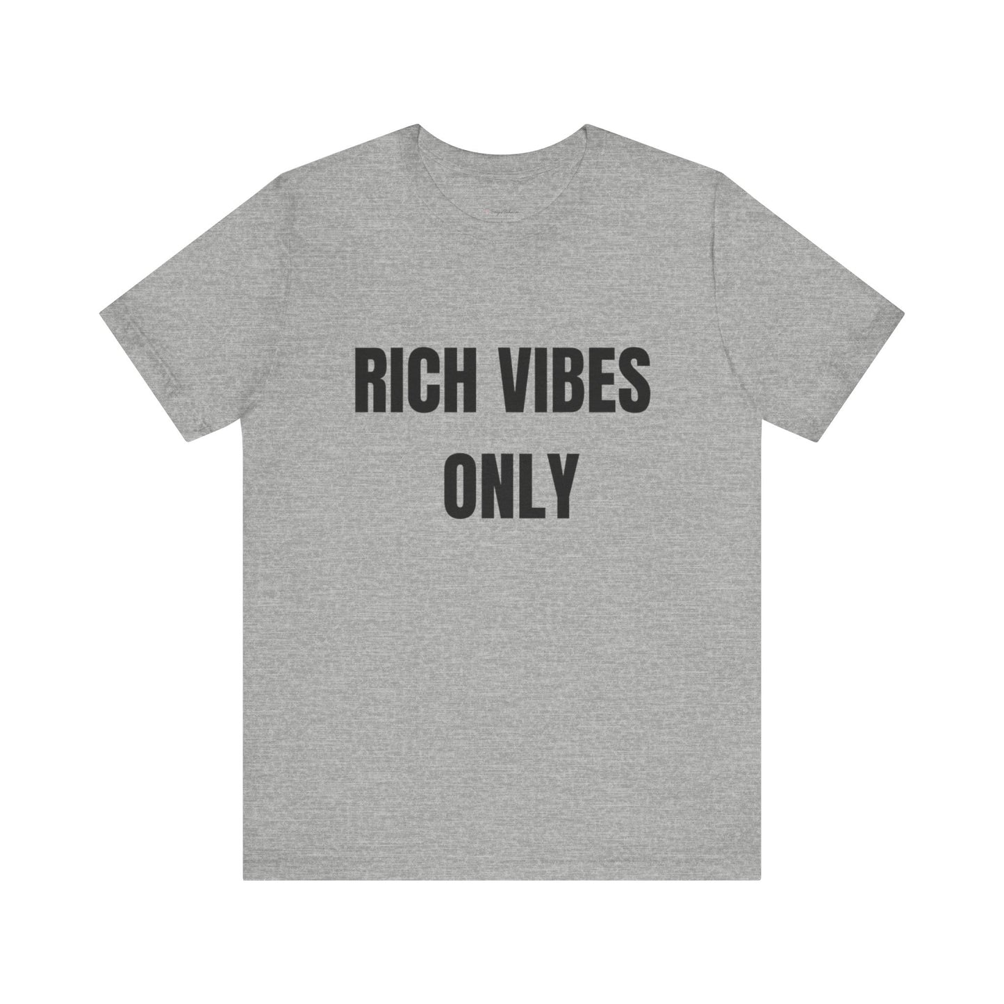 Rich Vibes Only Tee