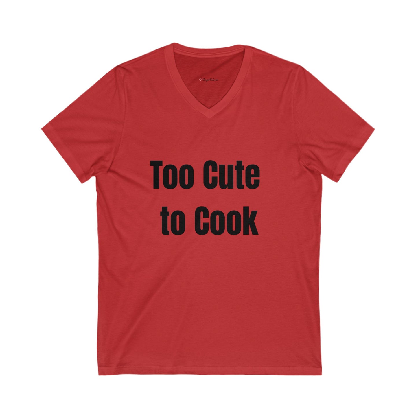 “Too Cute to Cook” Tee