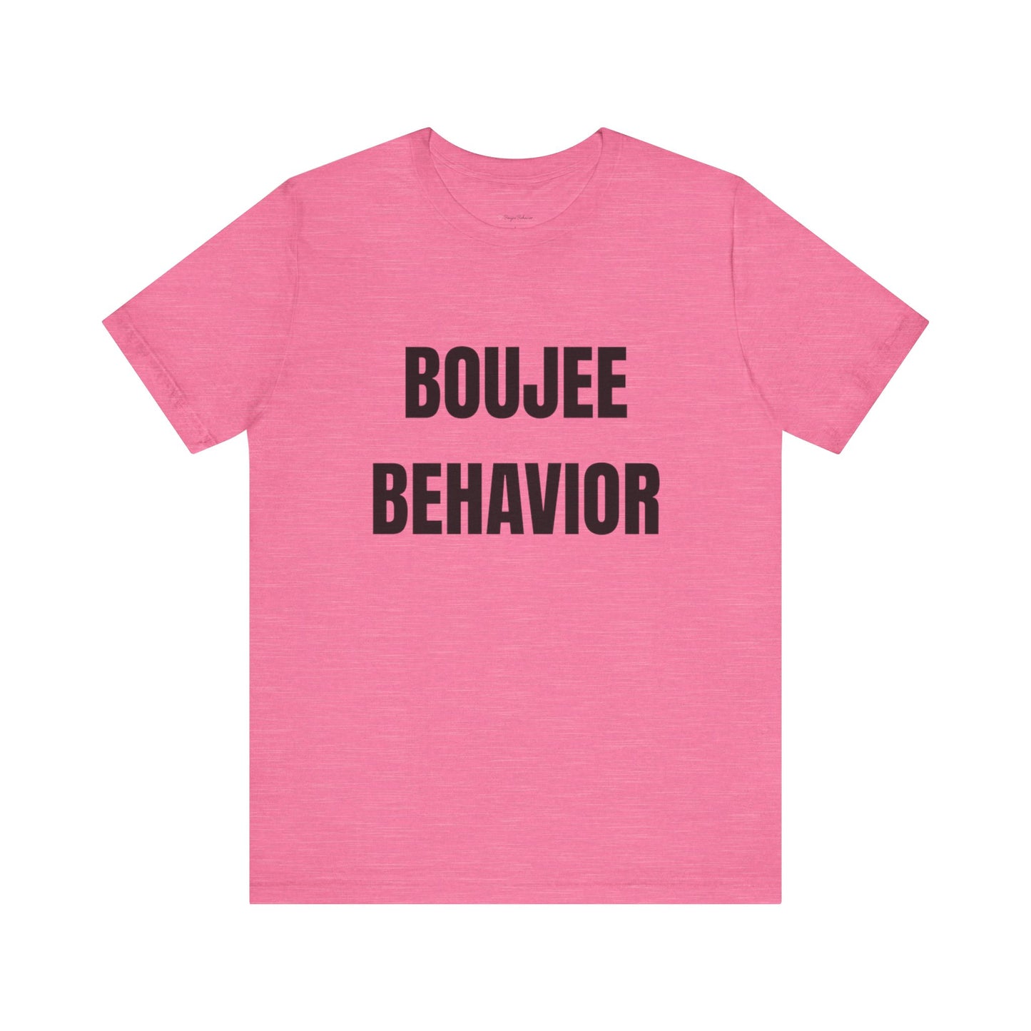Boujee Behavior Tee-Black Text