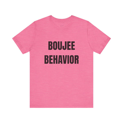 Boujee Behavior Tee-Black Text