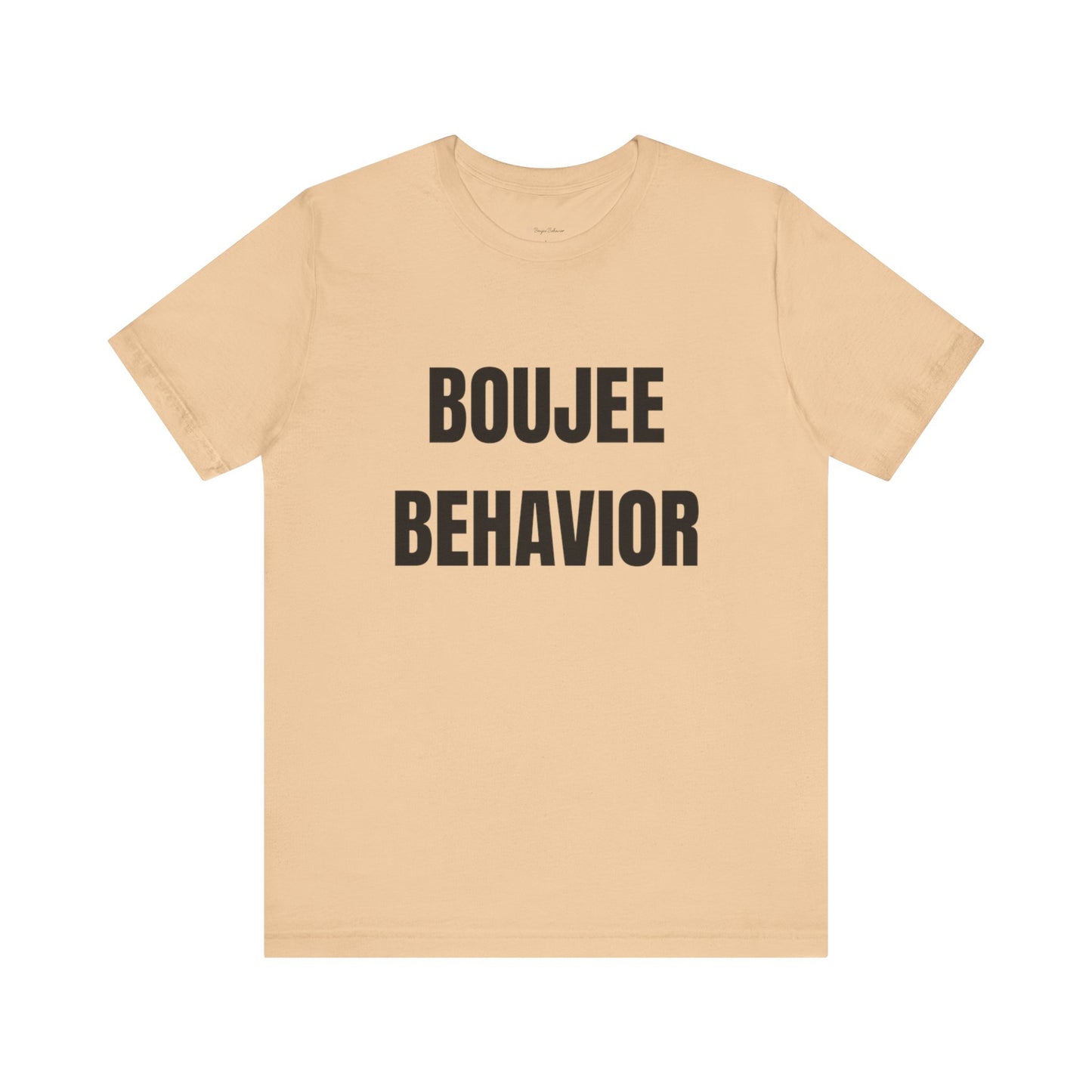 Boujee Behavior Tee-Black Text